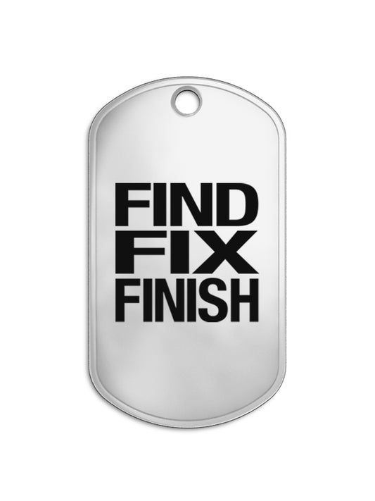 Dog Tag | Find. Fix. Finish.