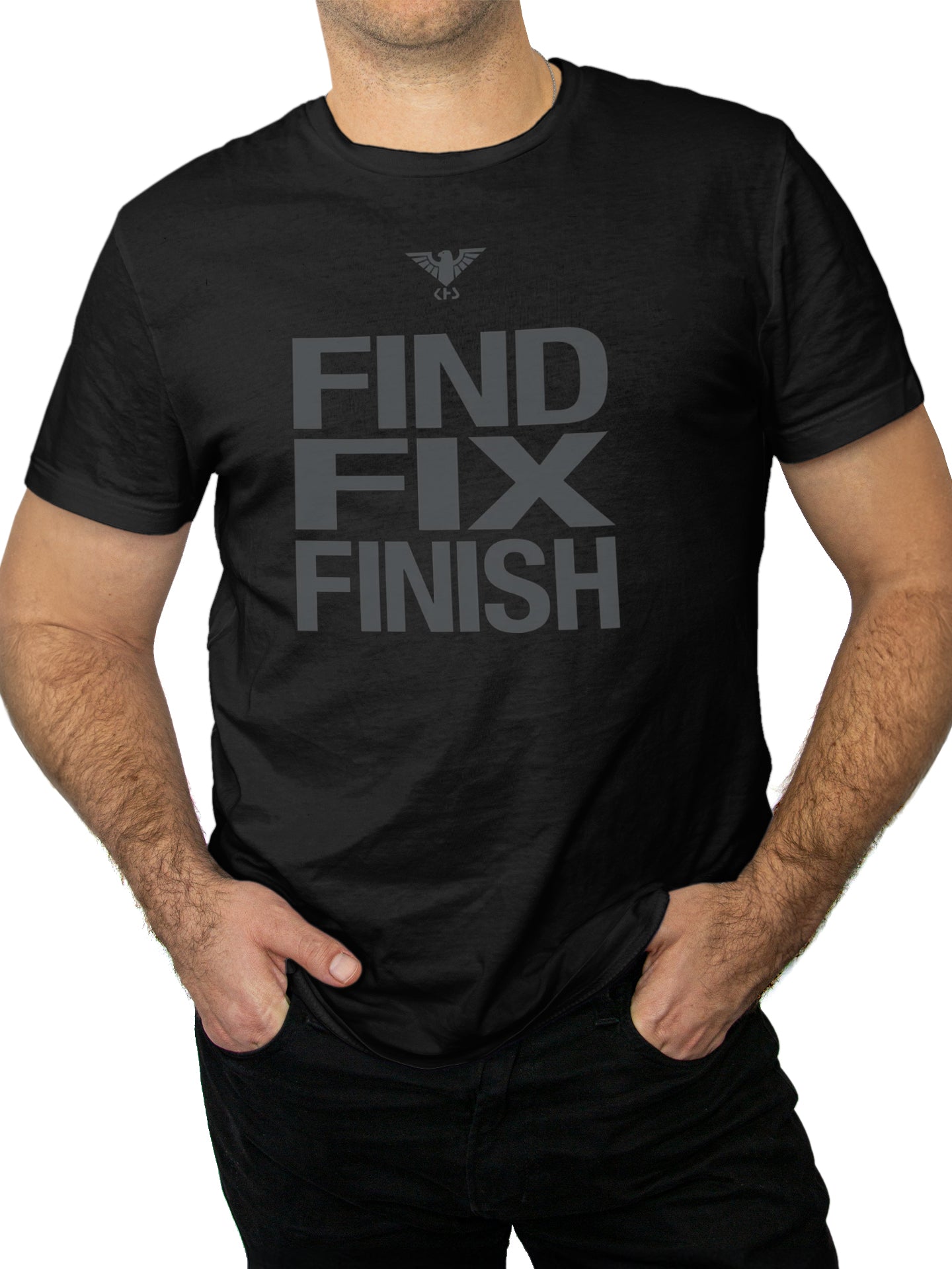 T-Shirt FIND FIX FINISH